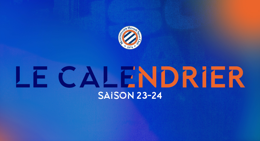 Le calendrier 2023/2024 est sorti !