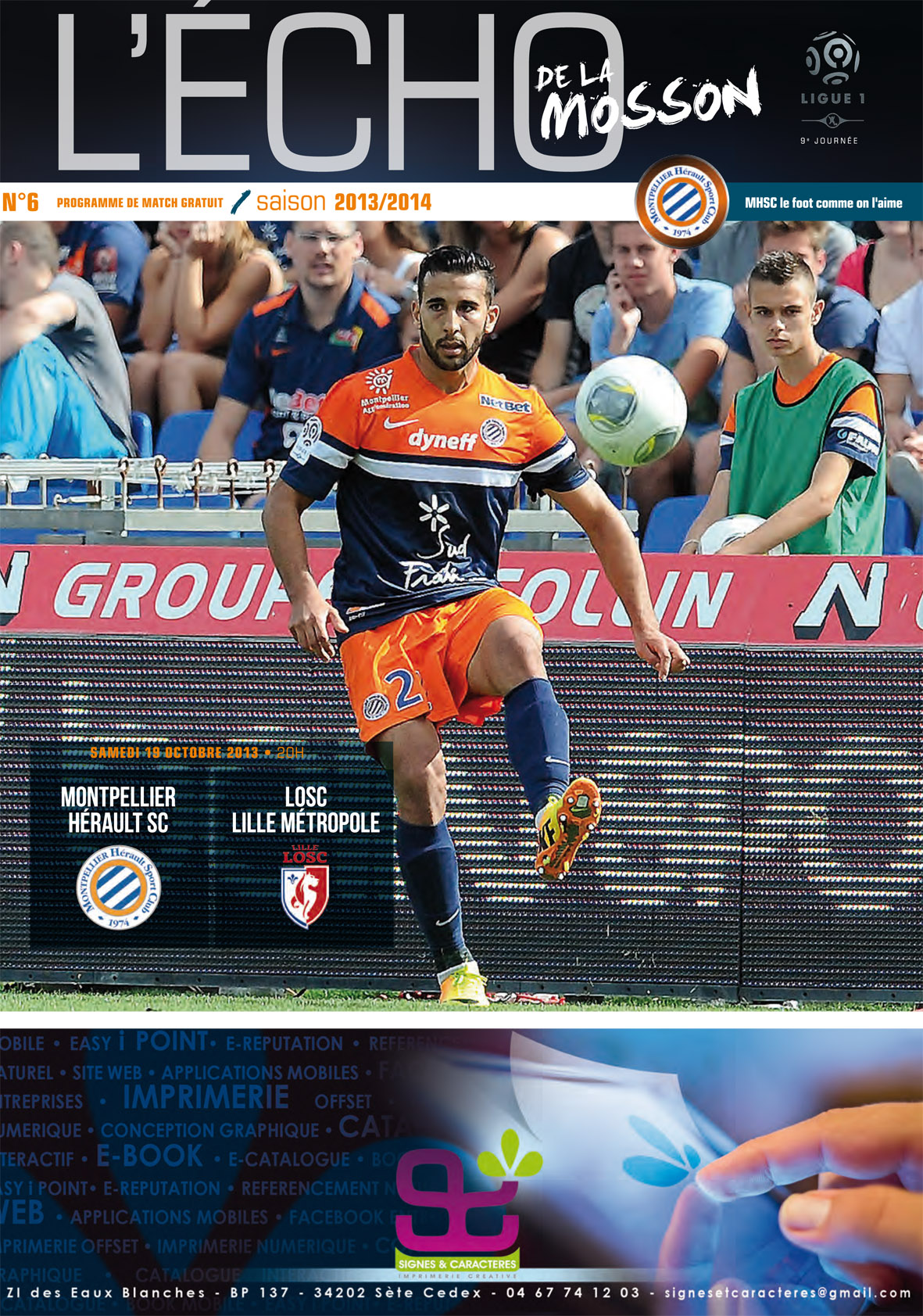 N°6 : MHSC - Lille